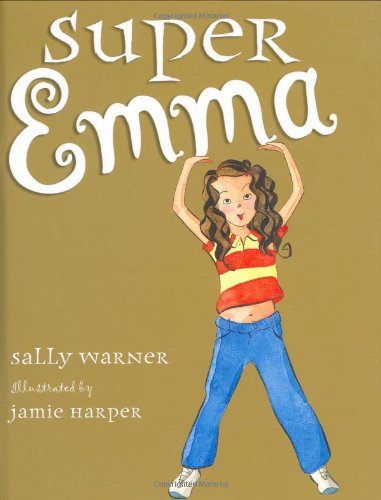 Beispielbild fr Super Emma zum Verkauf von Wonder Book
