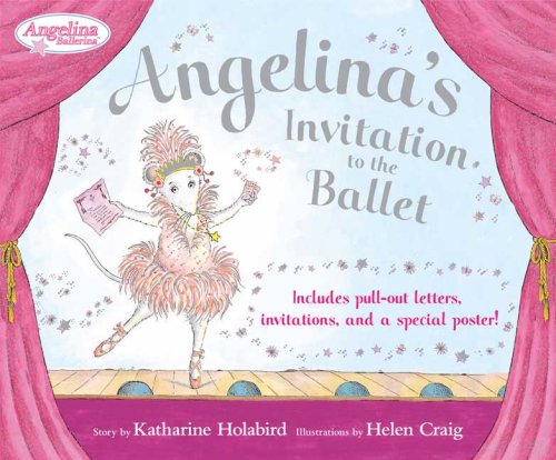 Stock image for Angelina's Invitation to the Ballet [With Keepsake Ballet Poster and Six Special Envelopes and Invitations, Letters, and Notes] for sale by ThriftBooks-Reno