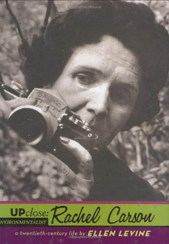 Stock image for Rachel Carson: A Twentieth-Century Life (Up Close Series) for sale by SecondSale