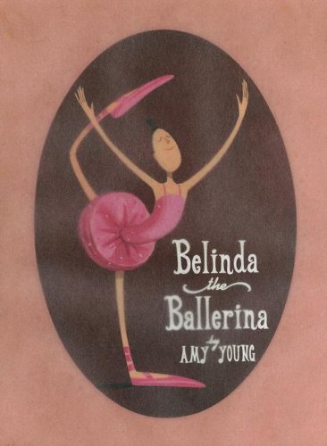 9780670062324: Belinda the Ballerina