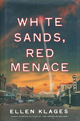 Stock image for White Sands, Red Menace for sale by Half Price Books Inc.