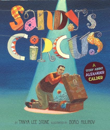 9780670062683: Sandy's Circus: A Story About Alexander Calder