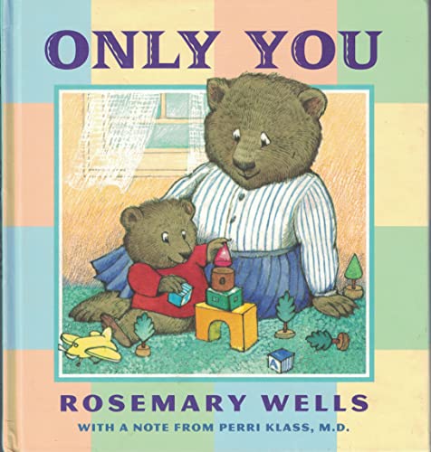 Stock image for Only You, with a note from Perri Klass, M.D., for sale by Alf Books
