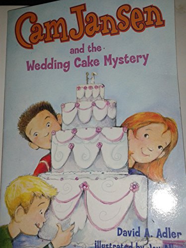 Cam Jansen and the Wedding Cake Mystery