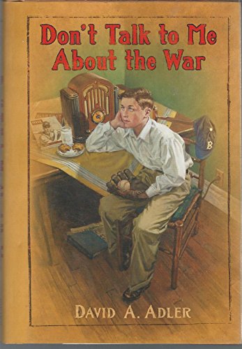 Stock image for Don't Talk to Me About the War