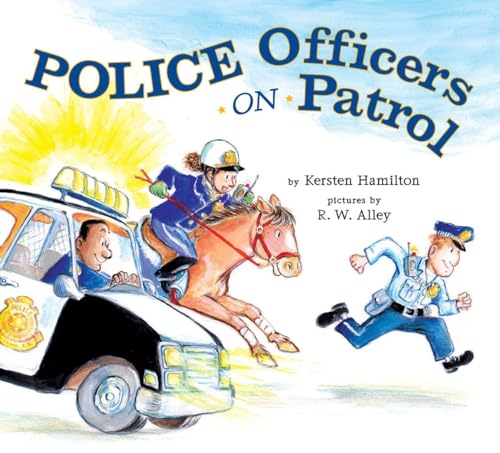 Stock image for Police Officers on Patrol for sale by Jenson Books Inc