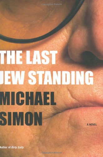 Imagen de archivo de The Last Jew Standing: A Novel a la venta por HPB-Diamond