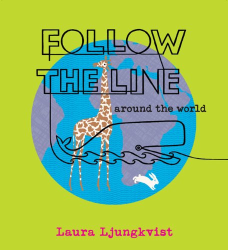 Stock image for Follow the Line Around the World for sale by Better World Books