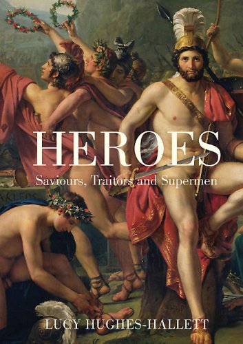 Beispielbild fr Heroes : A History of Hero Worship zum Verkauf von Better World Books