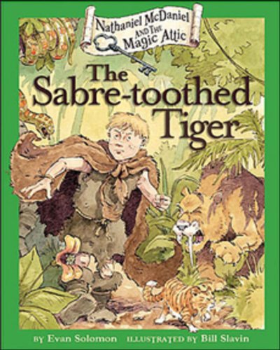 Stock image for Nathaniel McDaniel and Magic Attic #2 the Sabre Toothed Tiger for sale by ThriftBooks-Dallas