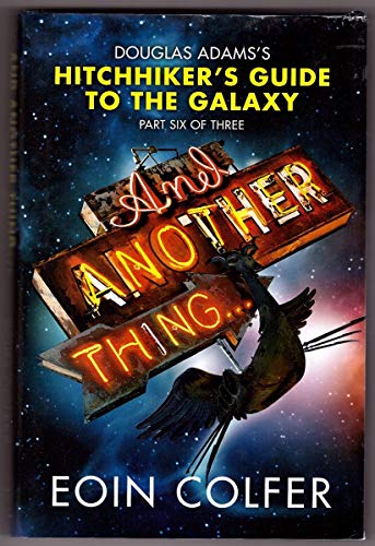 9780670063901: And Another Thing...