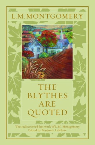 Stock image for The Blythes Are Quoted for sale by Zoom Books Company