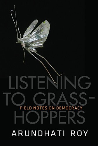 Beispielbild fr Listening to Grasshoppers: Field Notes on Democracy zum Verkauf von ThriftBooks-Dallas