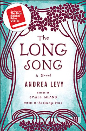 Beispielbild fr The Long Song: A Novel zum Verkauf von Hourglass Books