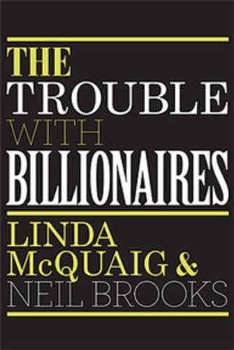 Imagen de archivo de The Trouble with Billionaires a la venta por Better World Books