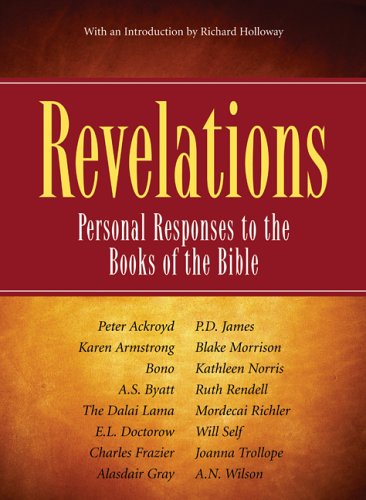 Imagen de archivo de Revelations : Personal Responses to the Books of the Bible a la venta por Better World Books: West