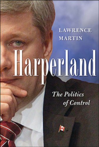 Stock image for Harperland: The Politics of Control for sale by ThriftBooks-Dallas