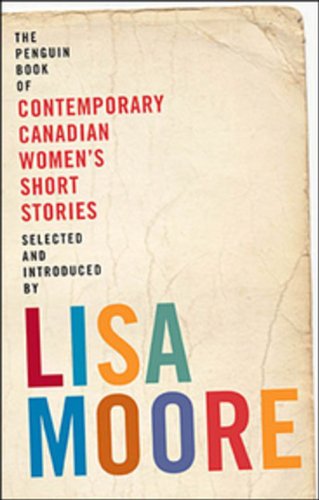 Stock image for Penguin Book of Contemporary Canadian Women's Short Stories for sale by Better World Books