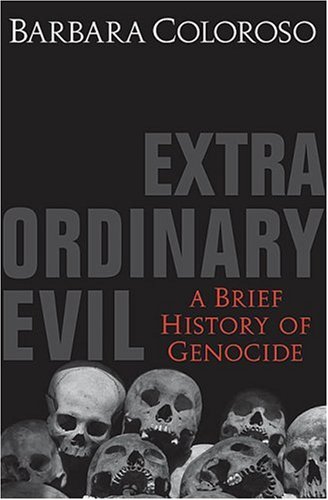 Imagen de archivo de Extraordinary Evil: A Brief History of Genocide a la venta por Hourglass Books