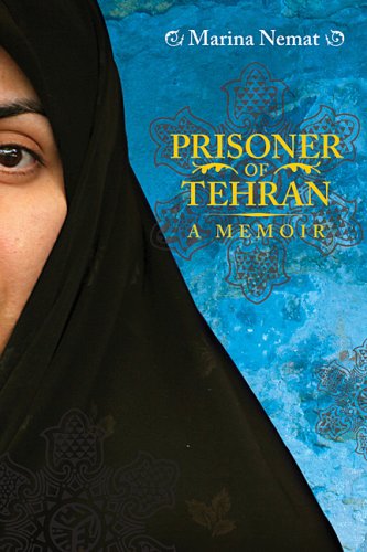 Stock image for Prisoner Of Tehran for sale by M. W. Cramer Rare and Out Of Print Books