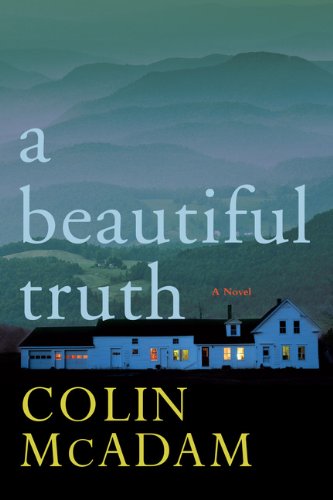 9780670066360: A Beautiful Truth [Hardcover]