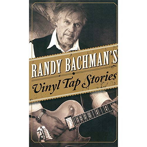 Beispielbild fr Randy Bachman's Vinyl Tap Stories zum Verkauf von Better World Books