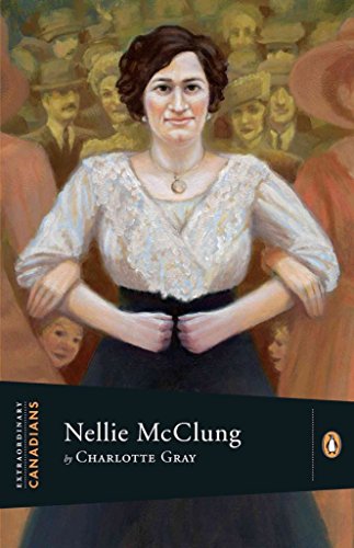 Stock image for Extraordinary Canadians Nellie McClung for sale by Your Online Bookstore