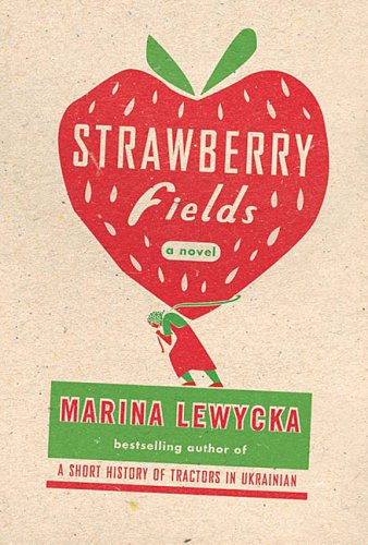 Imagen de archivo de Strawberry Fields a la venta por Better World Books: West