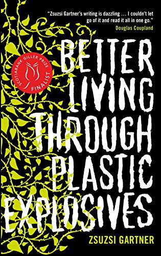 Beispielbild fr Better Living Through Plastic Explosives zum Verkauf von Better World Books