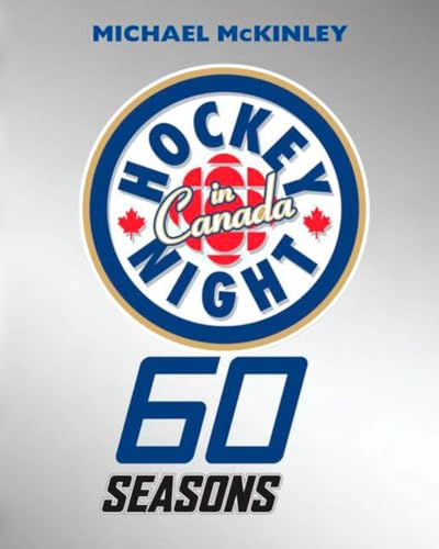 Stock image for Hockey Night in Canada: 60 Seasons for sale by Books of the Smoky Mountains
