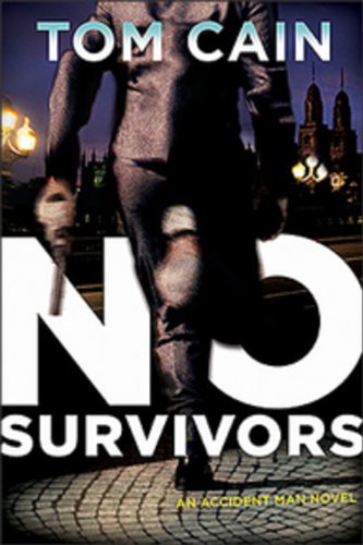9780670067404: No Survivors: An Accident Man Novel