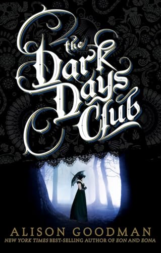 Stock image for The Dark Days Club: Book 1 of The Dark Days Club Trilogy (A Lady Helen Novel) for sale by HPB-Ruby