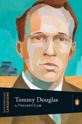 Tommy Douglas (Extraordinary Canadians series)