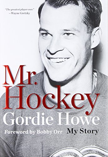 Beispielbild fr Mr Hockey : The Autobiography zum Verkauf von Better World Books