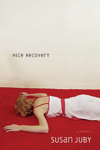 Beispielbild fr Nice Recovery: A Memoir zum Verkauf von Hourglass Books
