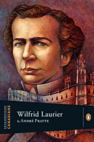 Beispielbild fr Extraordinary Canadians Wilfrid Laurier zum Verkauf von HPB-Diamond