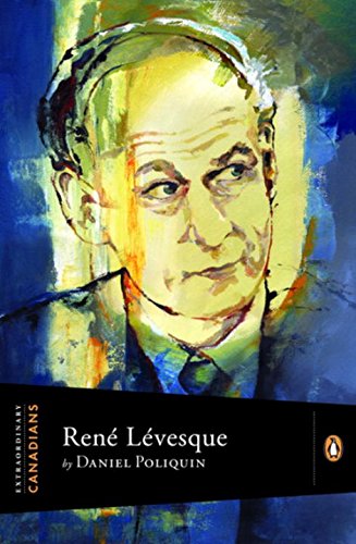 Stock image for Extraordinary Canadians Rene Levesque for sale by Irish Booksellers