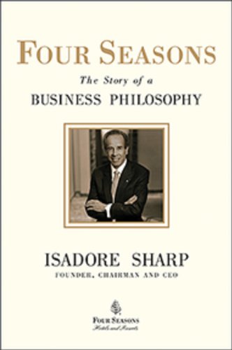 Four Seasons: The Story Of A Business Philosophy (9780670069217) by Sharp, Isadore