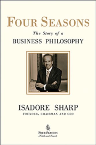 9780670069217: Four Seasons: The Story Of A Business Philosophy
