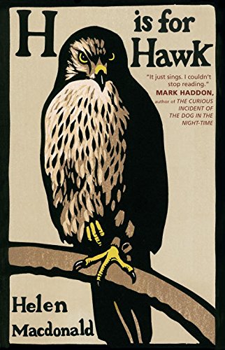 9780670069552: H is for Hawk