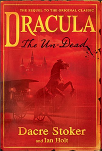 Imagen de archivo de Dracula : The Un-Dead a la venta por Better World Books
