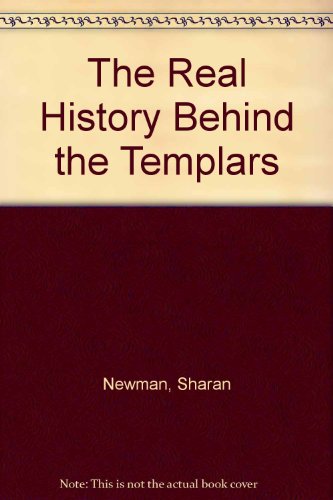 Stock image for The Real History Behind the Templars for sale by AwesomeBooks