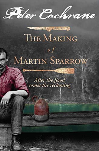 Stock image for The Making of Martin Sparrow for sale by WorldofBooks