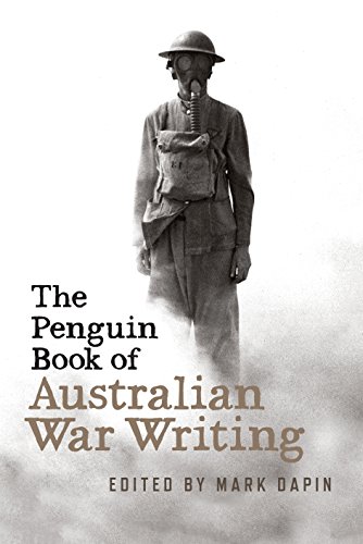 Stock image for The Penguin Book Of Australian War Writing for sale by THE CROSS Art + Books
