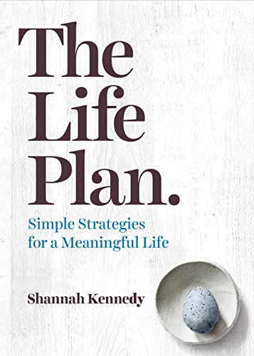 Stock image for The Life Plan: Simple Strategies for a Meaningful Life for sale by Goodwill of Colorado