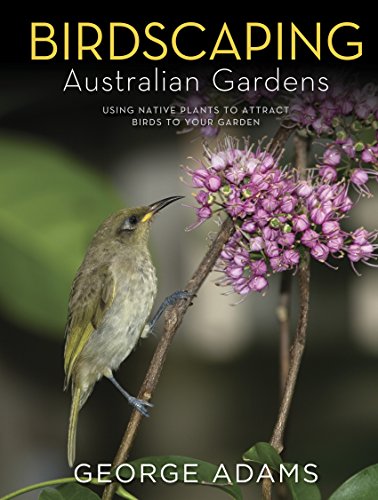 9780670078707: Birdscaping Australian Gardens
