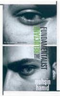 9780670081097: The Reluctant Fundamentalist