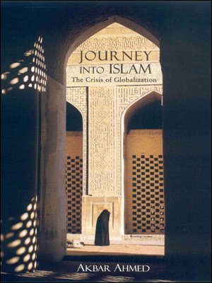 9780670081417: JOURNEY INTO ISLAM: THE GRISIS OF GLOBALIZATION