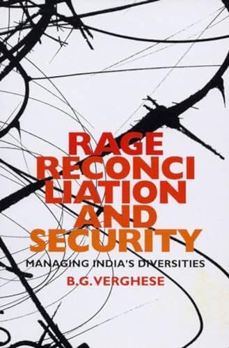 9780670081721: Rage, Reconciliation and Security: Managing India's Diversity