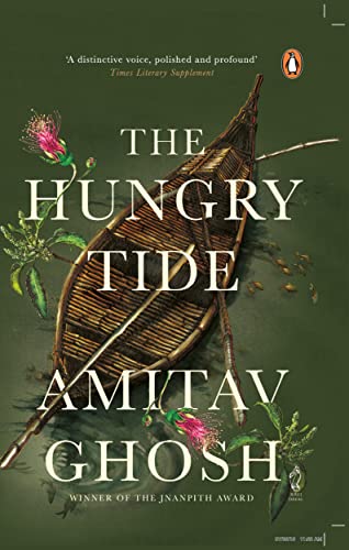 9780670082193: The Hungry Tide: From bestselling author and winner of the 2018 Jnanpith Award